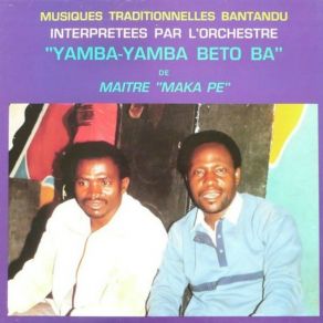 Download track Makengo Mbundu II Yamba-Yamba Beto Ba Orchestra