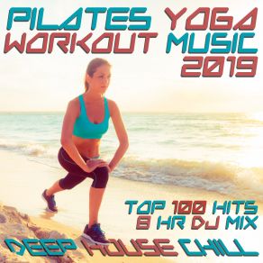 Download track 2 Hr Asana Session, Pt. 15 (105 BPM Workout Music Pilates Yoga Deep House Chill Out DJ Mix) Workout Electronica