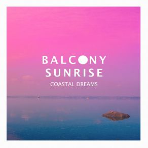 Download track Velvet Ocean Balcony Sunrise