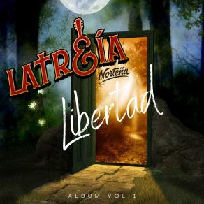 Download track Libertad Latreía Norteña