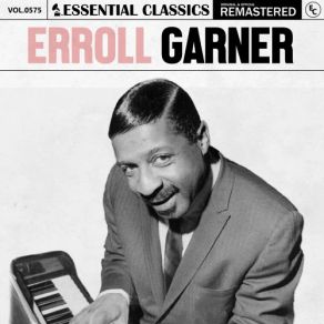 Download track Lullaby Of Birdland Erroll Garner