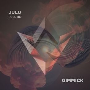 Download track Robotic (Radio Edit) Julo