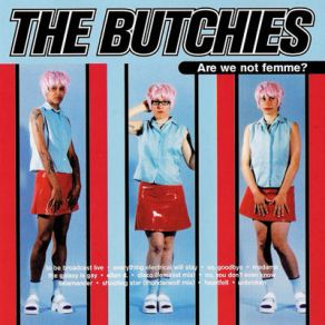 Download track Ellen D.  The Butchies