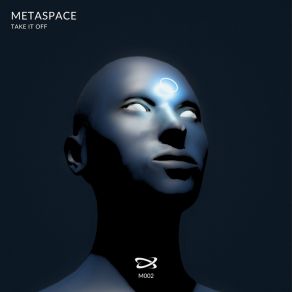 Download track Rave Metaspace