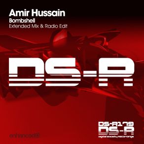 Download track Bombshell (Extended Mix) Amir Hussain