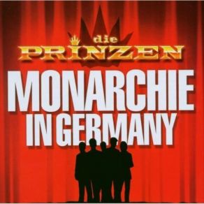 Download track Monarchie In Germany Die Prinzen