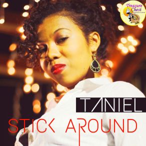 Download track Stick Around Taniel