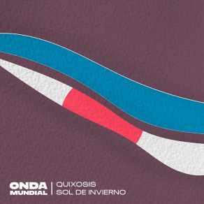 Download track Sol De Invierno Quixosis