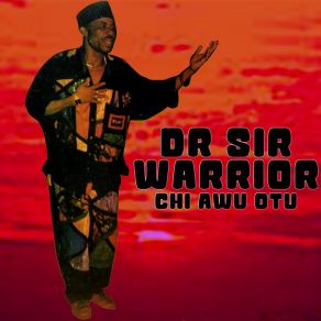 Download track Oriental Brothers Chi Awu Otu