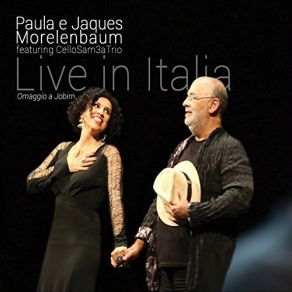 Download track Gabriela (Trecho) (Live) Paula Morelenbaum, Jaques Morelenbaum, Jaques