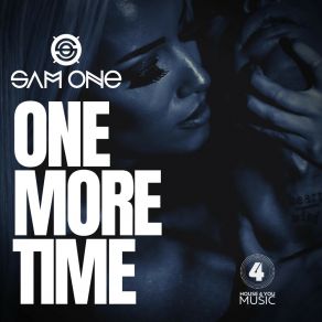 Download track One More Time (Radio Edit) Sam One