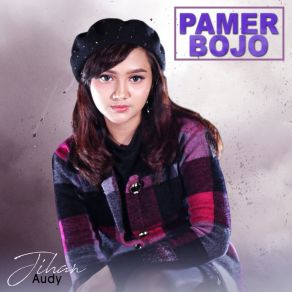 Download track Pamer Bojo Jihan Audy