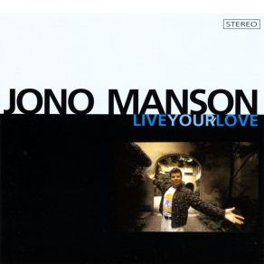 Download track Some Kind Of Fool Jono Manson