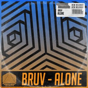 Download track Alone (Radio Edit) Bruv