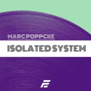 Download track Isolated System (Radio Edit) Marc Poppcke