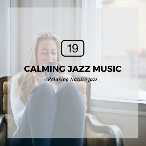 Download track Kind For Two Relaxing Nature Jazz