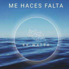 Download track Adiós Me Voy KK-WATTA