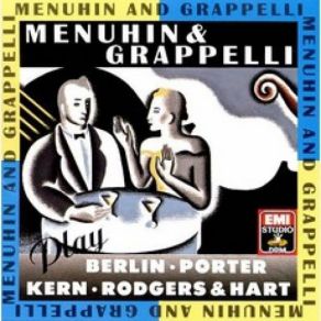 Download track Isn't This A Lovely Day? Stéphane Grappelli, Yehudi Menuhin