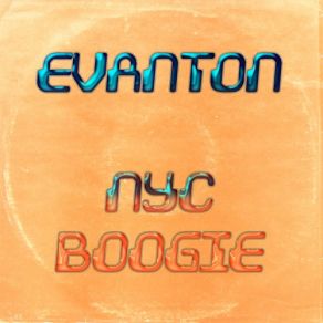 Download track NYC Boogie Evanton