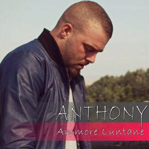 Download track Ammore Luntane Anthony