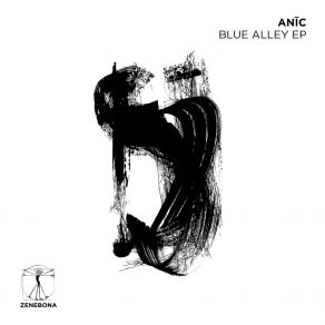 Download track Blue Alley Anic