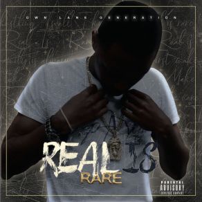 Download track Real Is Rare LOWKEYY