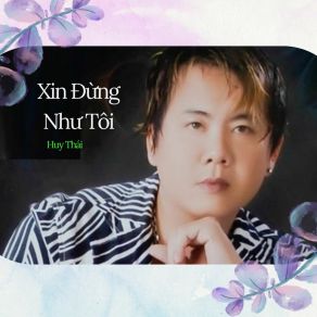 Download track Yêu Khờ Huy Thái