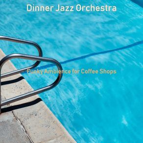 Download track Marvellous Backdrop For Summertime Dinner Jazz Orchestra