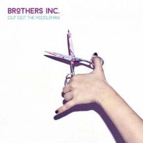 Download track Bitch Brothers Inc