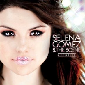 Download track Playlist Selena Gomez & The Scene