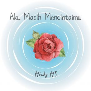 Download track Jangan Berharap Ku Kan Kembali Hendy Hs