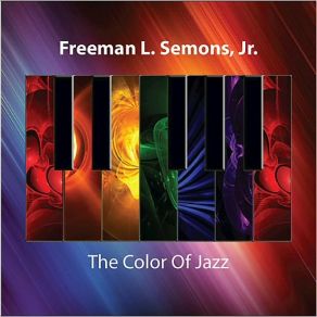 Download track Every Step Of The Way Freeman L. Semons Jr.