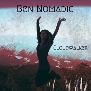 Download track Bedouin Tourist Ben Nomadic