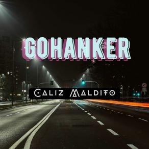 Download track El Cantante GOHANKER