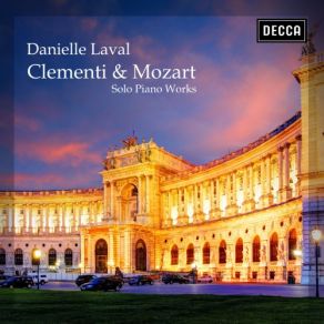 Download track Variations On An Allegretto, K. 500: Var. 12. Allegro – Tempo I' Danielle Laval