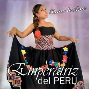 Download track Comprendo Que Ya No Me Quieres Emperatriz Del Perú