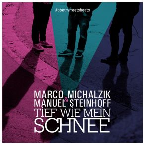 Download track Tief Wie Mein Schnee (Single Cut) Manuel Steinhoff