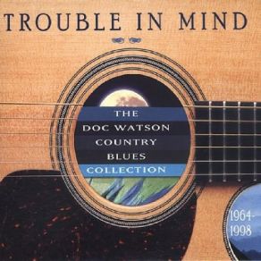 Download track Rain Crow Bill Doc Watson