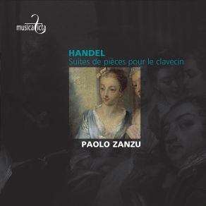 Download track Harpsichord Suite Set II No. 4 In D Minor, HWV 437 II. Allemande Paolo Zanzu