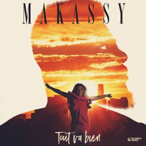 Download track Tout Va Bien (Club Remix Extended) Makassy