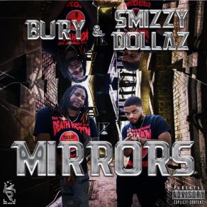 Download track My Circle BurySmizzy Dollaz