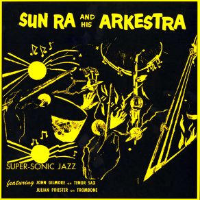 Download track Supersonic Jazz (Remastered) Sun Ra