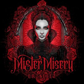 Download track Root Of All Evil Mister Misery