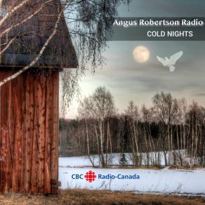 Download track Cold Nights Angus Robertson Radio