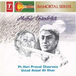 Download track Miyan Ki Malhar Hariprasad Chaurasia, Ustad Amjad Ali Khan