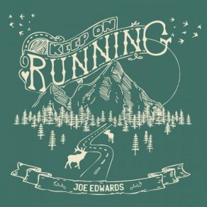 Download track Keep On Running Joe Edwards