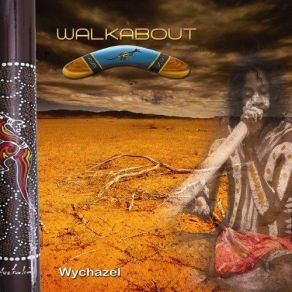 Download track Rainbow Serpent Dreaming Wychazel