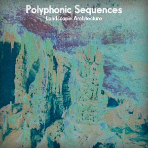 Download track Regressive Erosion Polyphonic Sequences