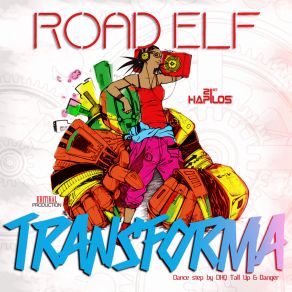 Download track Transforma Road Elf