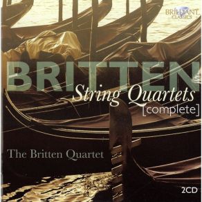 Download track 8. String Quartet No. 3 Op. 94 - V Recitative And Passacaglia La Serenissima Benjamin Britten
